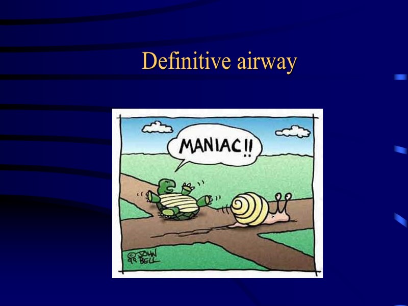Definitive airway